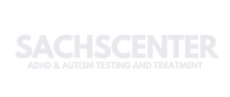 Sachs Center | Autism ADHD Testing and Treatment